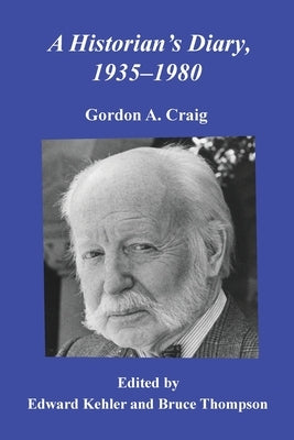 A Historian's Diary, 1935-1980 Paperback Sposs