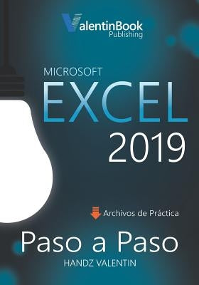 Excel 2019 Paso a Paso by Valentin, Handz