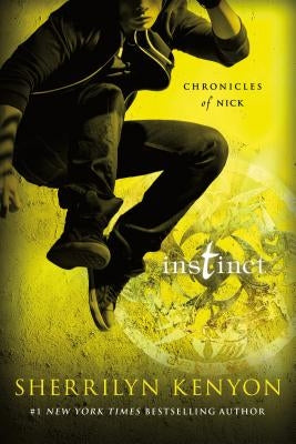 Instinct: Chronicles of Nick St. Martin's Griffin