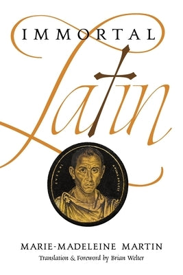 Immortal Latin Arouca Press