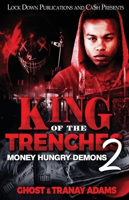 King of the Trenches 2 Lock Down Publications