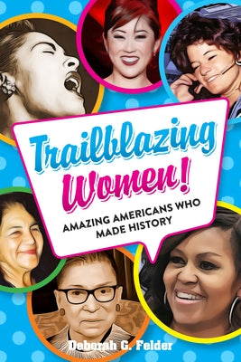 Paperback book titled "Trailblazing Women!" by Visible Ink Press showcasing inspiring American women who made history.