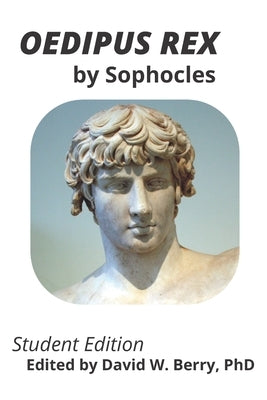 Oedipus Rex: Student Edition Paperback ISBN Agency.com
