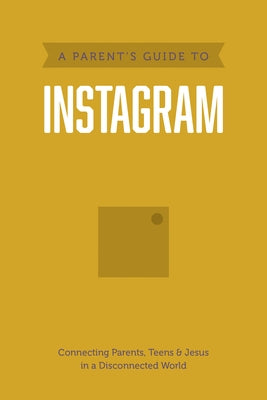 A Parent's Guide to Instagram by Axis