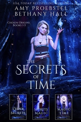 The Secrets of Time: Chosen Origins: Books 1-3 Paperback Cavaliers Publishing