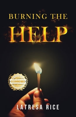 Burning the Help Paperback Workbook Press