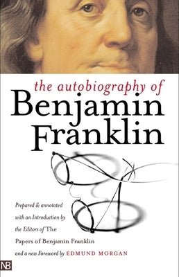 Paperback copy of The Autobiography of Benjamin Franklin by Yale Nota Bene, showing the front cover with classic design elements.