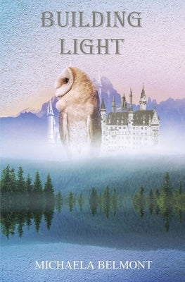 Building Light Paperback Michaela Belmont