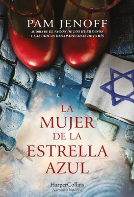 La Mujer de la Estrella Azul (the Woman with the Blue Star - Spanish Edition) by Jenoff, Pam