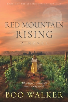 Red Mountain Rising Independently Published
