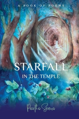 Starfall in the Temple Paperback Blue Light Press