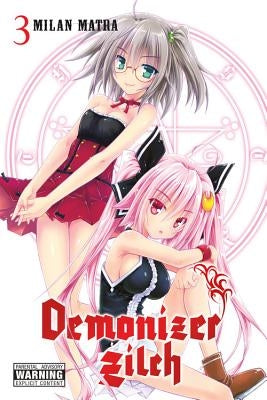 Demonizer Zilch, Volume 3 by Matra, Milan