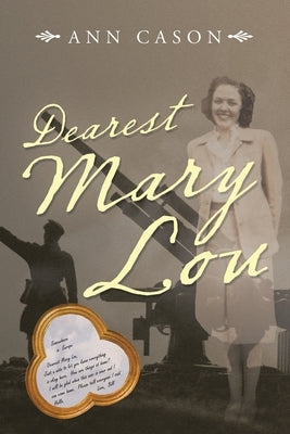 Dearest Mary Lou Paperback WestBow Press