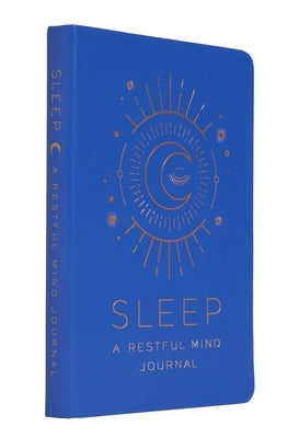 Sleep: A Restful Mind Journal: (Self Care Gifts, Mindfulness Notebook) by Insights