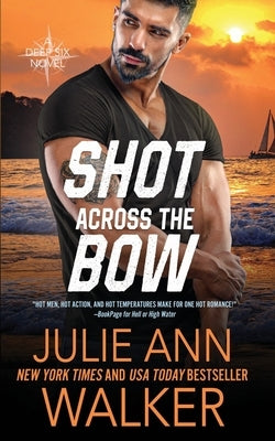 Shot Across the Bow Paperback Limerence Publications LLC