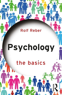 Psychology: The Basics by Reber, Rolf