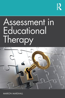 Assessment in Educational Therapy by Marshall, Marion