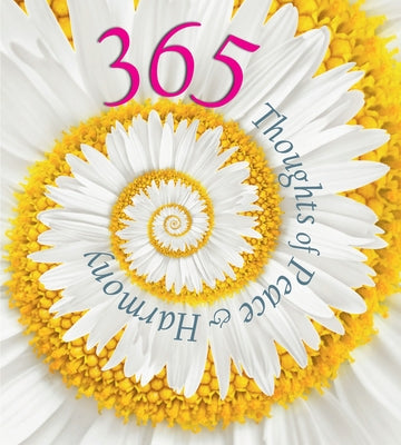 365 Thoughts of Peace & Harmony by White Star