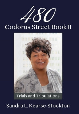 480 Codorus Street Book II by Kearse-Stockton, Sandra L.