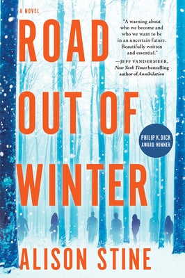 Road Out of Winter: An Apocalyptic Thriller Paperback Mira Books