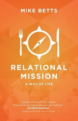 Relational Mission: A way of life Paperback Relational Mission