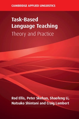 Task-Based Language Teaching Paperback Cambridge University Press