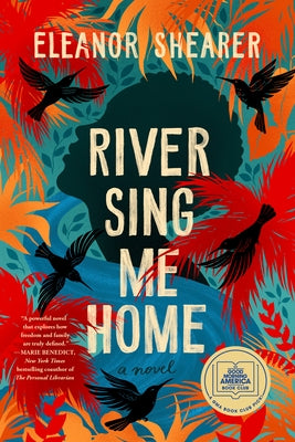 River Sing Me Home: A GMA Book Club Pick (a Novel) Paperback Berkley Books