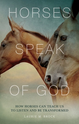 Paperback book titled "Horses Speak of God" by Paraclete Press, featuring a cover with a horse and spiritual imagery.