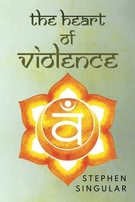 The Heart of Violence Paperback Vanguard Press