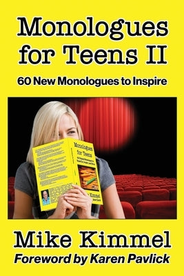 Monologues for Teens II: 60 New Monologues to Inspire Paperback Ben Rose Creative Arts