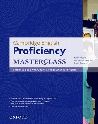 Cambridge English Proficiency Masterclass: Student's Book with Online Skills & Language Practice Paperback Oxford University Press, USA
