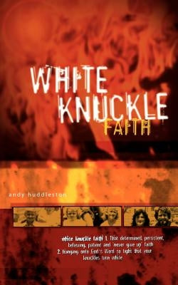 White Knuckle Faith Paperback Mission Enablers