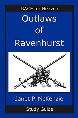 Outlaws of Ravenhurst Study Guide Paperback Biblio Resource Publications, Inc.