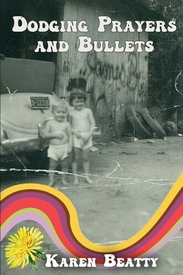 Dodging Prayers and Bullets Paperback Paper Angel Press