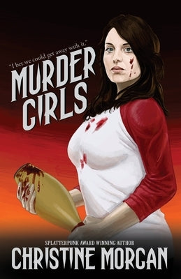 Murder Girls by Morgan