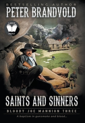 Saints and Sinners: Classic Western Series by Brandvold, Peter