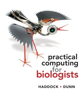 Paperback of Practical Computing for Biologists by Sinauer Associates, showing the book cover with title and author details.
