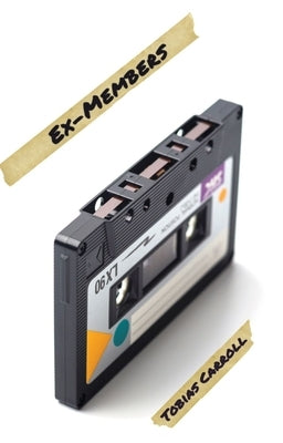 Ex-Members Paperback Astrophil Press