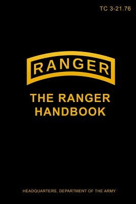 TC 3-21.76 The Ranger Handbook by Department of the Army, Headquarters