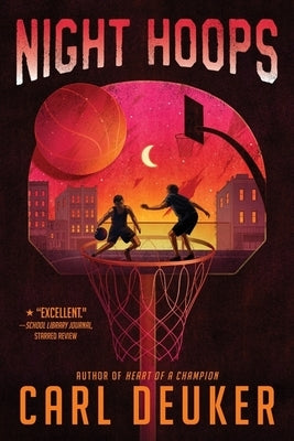 Night Hoops by Deuker, Carl