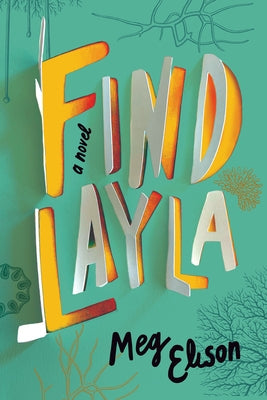 Find Layla by Elison, Meg