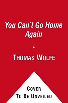 You Can't Go Home Again Paperback Scribner Book Company
