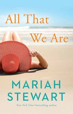 All That We Are: Wyndham Beach by Stewart, Mariah