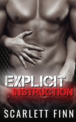 Explicit Instruction: Enemies to lovers: Held Captive by a Dirty Talking Alpha. Paperback Moriona Press
