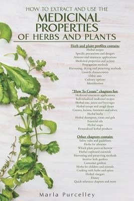 Medicinal Properties of Herbs and Plants Paperback Page Publishing, Inc.
