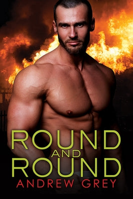Round and Round: Volume 4 by Grey, Andrew