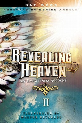 Revealing Heaven II Paperback Xulon Press