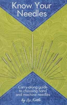 Know Your Needles Paperback Landauer (IL)