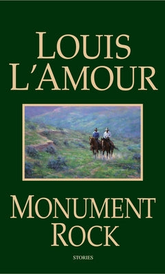 Monument Rock by L'Amour, Louis