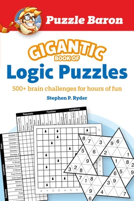 Paperback "Puzzle Baron's Gigantic Book of Logic Puzzles" by Alpha Books, open to pages featuring various brain challenge puzzles.